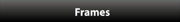 frames